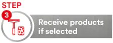 Step 3: Receive products if selected. 
