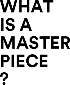 what is a masterpiece
