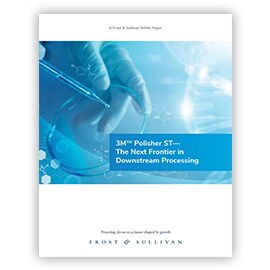 Cover of 3M™ Polisher ST— The Next Frontier in Downstream Processing