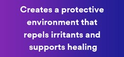 Creates a protective environment that repels irritants and supports healing
